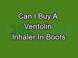 Can I Buy A Ventolin Inhaler In Boots