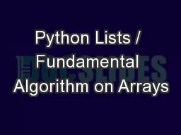 Python Lists / Fundamental Algorithm on Arrays