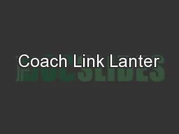 Coach Link Lanter