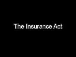 The Insurance Act