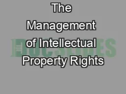 The Management of Intellectual Property Rights