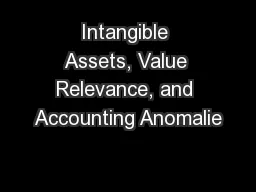 Intangible Assets, Value Relevance, and Accounting Anomalie