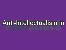 Anti-Intellectualism in