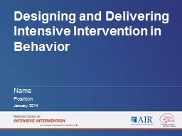 Designing and Delivering Intensive Intervention in Behavior