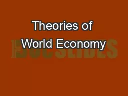 Theories of World Economy