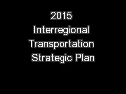 2015 Interregional Transportation Strategic Plan
