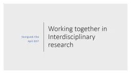 Working together in Interdisciplinary research
