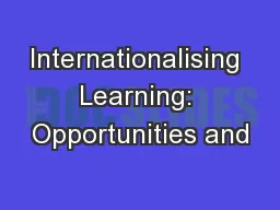 Internationalising Learning: Opportunities and