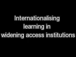 Internationalising learning in widening access institutions