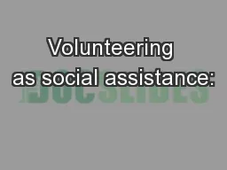 Volunteering as social assistance: