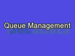 Queue Management