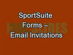 SportSuite Forms – Email Invitations