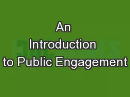An Introduction to Public Engagement