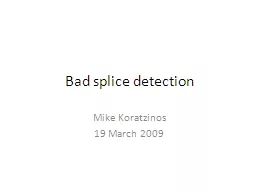 Bad splice detection