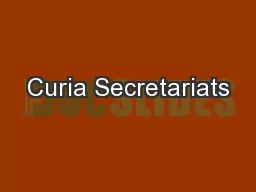 Curia Secretariats