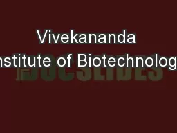 Vivekananda Institute of Biotechnology