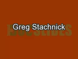 Greg Stachnick