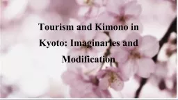 Tourism and Kimono in Kyoto: