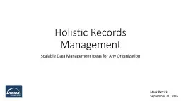 Holistic Records Management