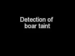 Detection of boar taint