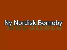 Ny Nordisk Børneby
