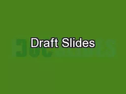 Draft Slides