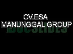 CV.ESA MANUNGGAL GROUP
