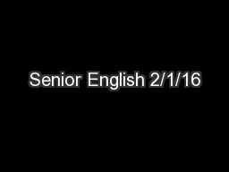 Senior English 2/1/16