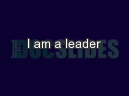 I am a leader