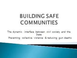 BUILDING SAFE COMMUNITIES