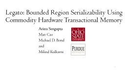 Legato: Bounded Region Serializability Using Commodity Hard