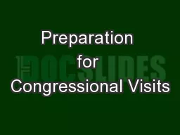 Preparation for Congressional Visits
