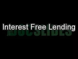 Interest Free Lending