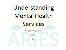 Understanding Mental Health Services