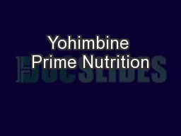 Yohimbine Prime Nutrition