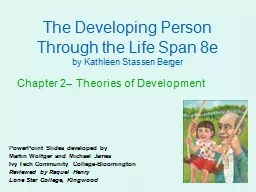 The Developing Person Through the Life Span 8e