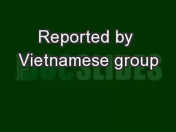 Reported by Vietnamese group