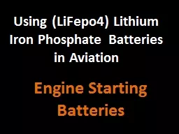 Using (LiFepo4) Lithium Iron Phosphate Batteries in Aviatio