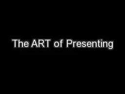 The ART of Presenting