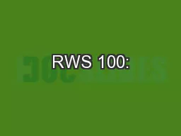 RWS 100: