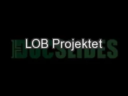 LOB Projektet