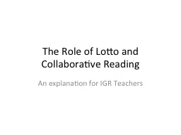 The Role of Lotto and Collaborative Reading
