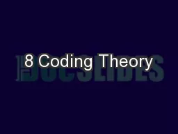 8 Coding Theory