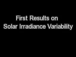 First Results on Solar Irradiance Variability