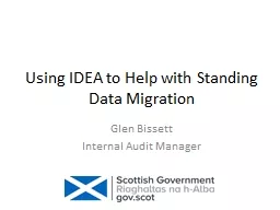 Using IDEA to Help with Standing Data Migration