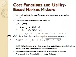 Cost Functions and Utility-Based Market Makers