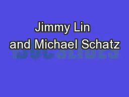 Jimmy Lin and Michael Schatz