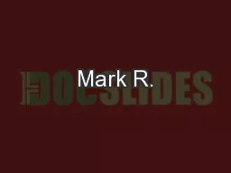 Mark R.