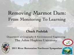 Removing Marmot Dam: