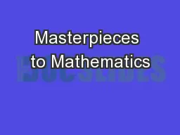 Masterpieces to Mathematics